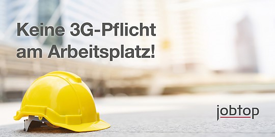Keine 3-Pflicht am Arbeitsplatz